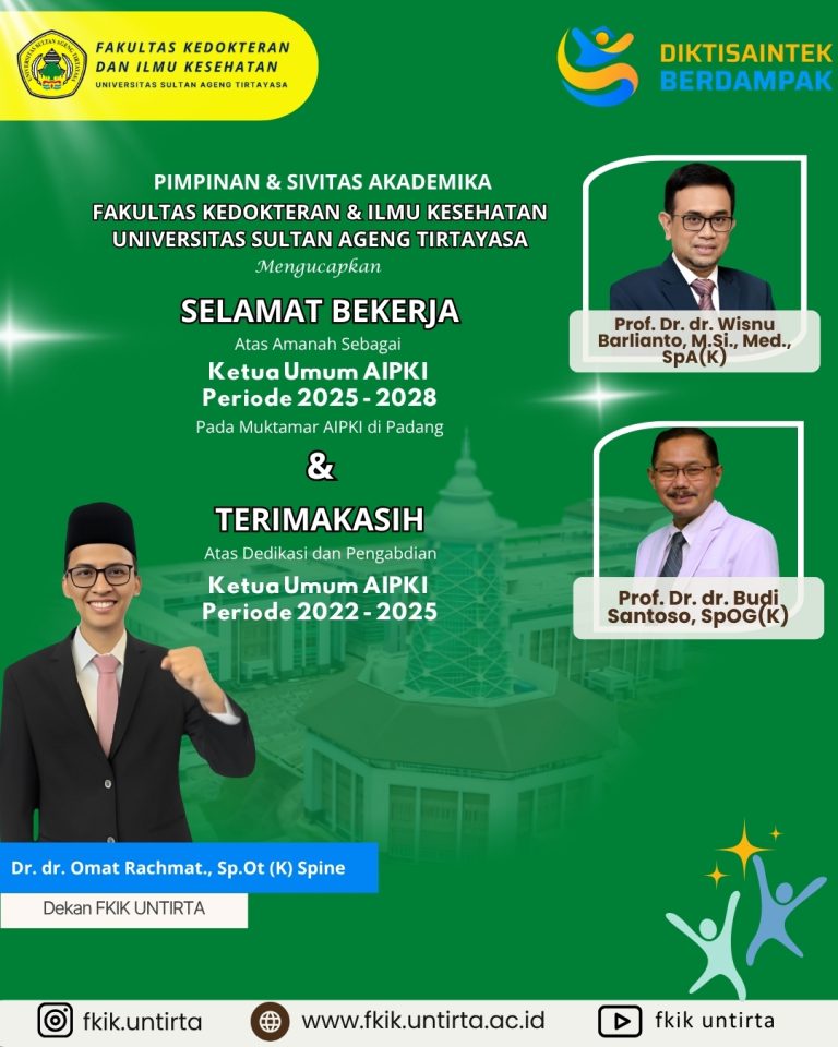 Estafet Kepemimpinan AIPKI: FKIK UNTIRTA Ucapkan Selamat dan Terima Kasih